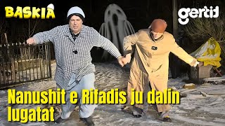 Seriali Me Nanushin - Episodi 134 Humor Shqip Baskia