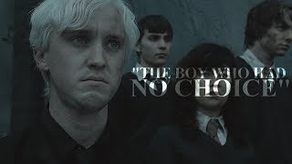 Draco Malfoy | The Boy Who Had No Choice