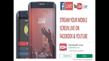 ​ How to stream your mobile screen live facebook and youtube​ with cameraFI LIVE