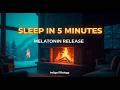 Relaxing Sleep Music 💤 Fireplace Ambience for Melatonin Release, Anxiety Relief &amp; Deep Rest 🌙