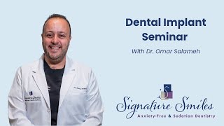 Signature Smiles Dental Implant Seminar Recording - June 2025