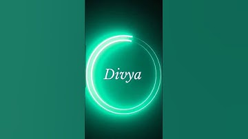 Divya name status video#divya #trending #viral  #girl #shorts #reel #art #shortvideo #shortsfeed
