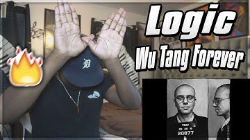 Logic - Wu Tang Forever ft. Wu Tang Clan (REACTION)