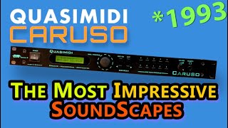 QUASIMIDI CARUSO | The Most Impressive Soundscapes | Digital Synthesizer Module 1993