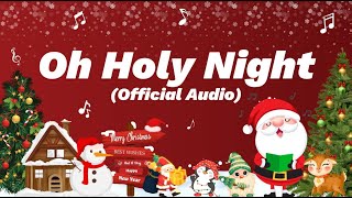 oh holy night - top christmas song of all time