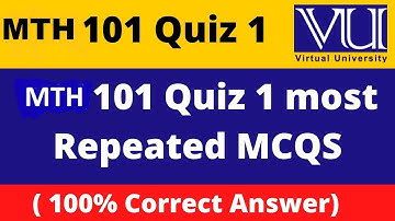 MTH101 Quiz 1 fall 2022 #ARSciencelogy @ARSciencelogy