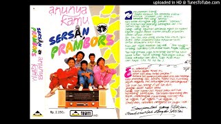 Sersan Prambors ALBUM 'ANUNYA KAMU' [Side A]
