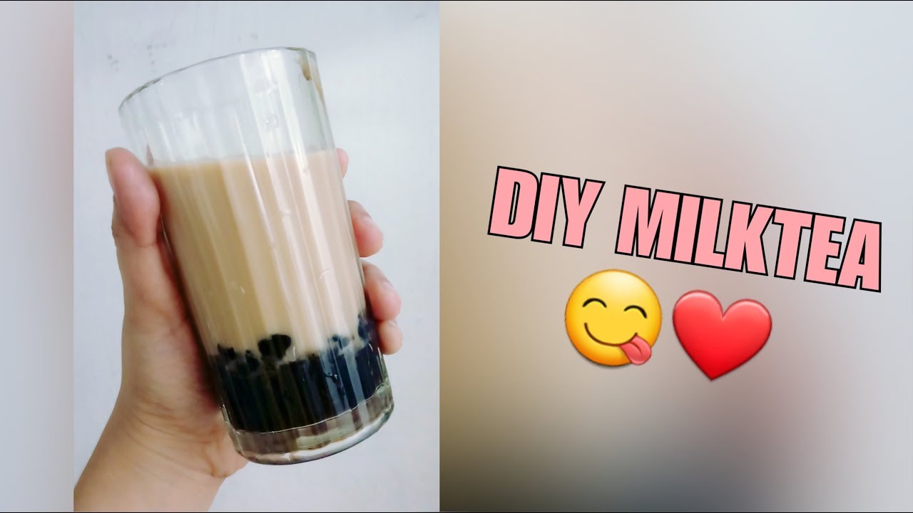DIY MILKTEA | HOW TO MAKE MILKTEA - YouTube