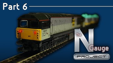 The N Gauge Project - Part 6