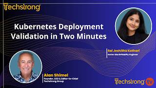 Kubernetes Deployment Validation in Two Minutes