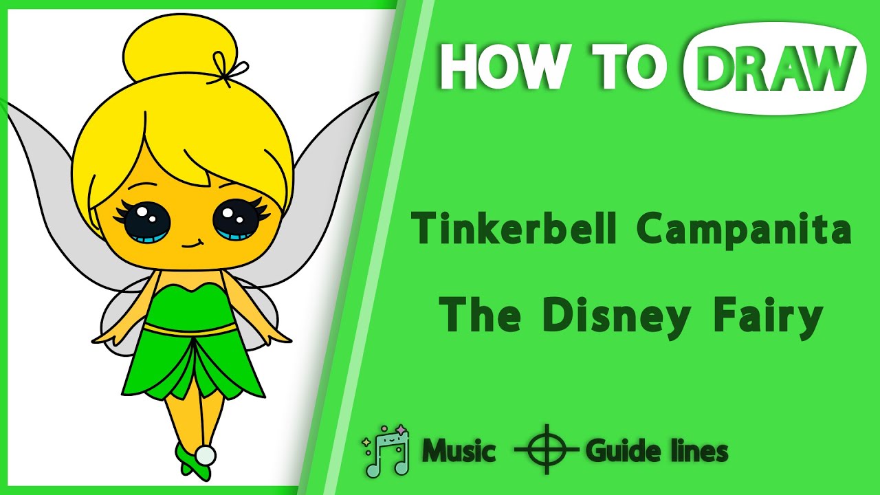 How to draw Tinkerbell Campanita The Disney Fairy ( easy to follow ...