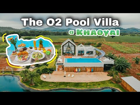 The O2 Pool Villa เขาใหญ่ || บ้านพักพูลวิลล่าสุดปัง 4 ห้องนอน ฟังก์ชั่นครบ|| มุมถ่ายรูปจัดเต็ม!!