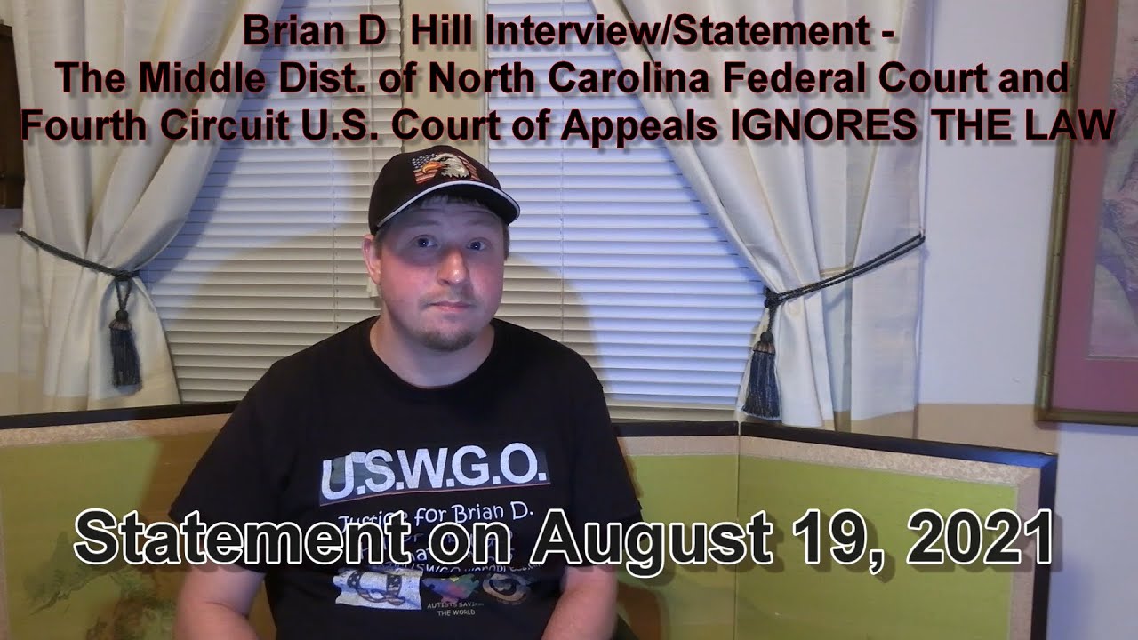 The Federal Courts and Fourth Circuit US Court IGNORES THE LAW - Brian ...