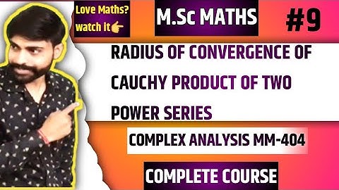 Msc maths 1st sem complex analysis | Radius of convergence of cauchy product of two power series