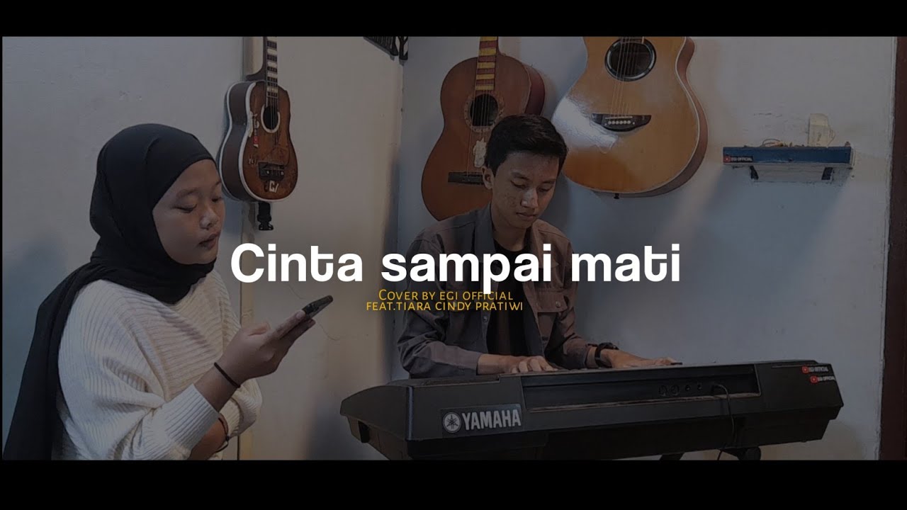 Cinta sampai mati Raffa affar cover by egi official feat.tiara