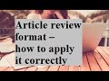 Article review format – how to apply it correctly