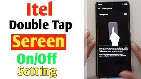 How To itel S23 Plus Double Tap Screen On/Off Setting in ,Itel S681LN Double Tap Screen Use