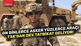 Türk Silahlı Kuvvetleri Mayıs ayında 3 büyük tatbikat gerçekleştiriyor | ULUSAL HABER