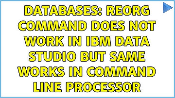 Databases: REORG command does not work in IBM Data studio but same works in Command Line Processor