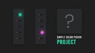 Simple Javascript Project For Beginners | Color Picker