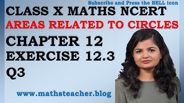 Chapter 12 Areas Related to Circles Ex 12.3 Q3 Class 10 Maths NCERT