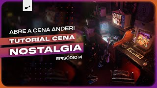 ABRE A CENA ANDER | EPISÓDIO 14 | CGI - NOSTALGIA
