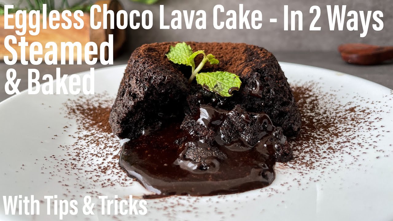 EGGLESS CHOCO LAVA CAKE  | NO OVEN choco lava cake | Steamed Choco Lava Cake | Best Bites