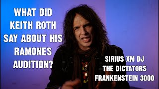 WHAT DID KEITH ROTH SAY ABOUT HIS RAMONES AUDITION? Details