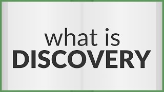Discovery | meaning of Discovery