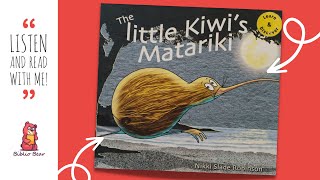 🌟 Little Kiwi's Matariki 🌟 Storytime Read Aloud Picture Book for Kids NZ