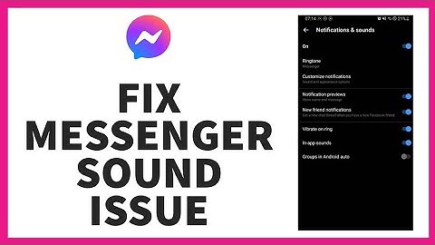How to Troubleshoot And Fix Messenger Sound Issues : Comprehensive Guide (2023)
