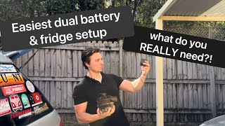 easy 12v dual battery setup | what do you really need?!