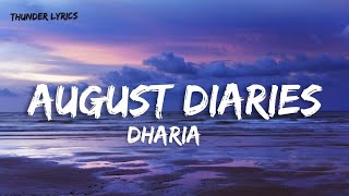 Dharia - August Diaries (lyrics)