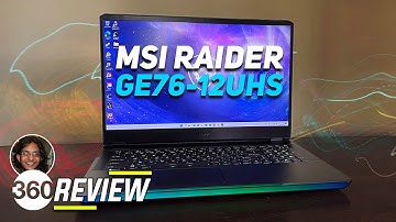 MSI Raider GE76-12UHS Review: Beastly Power at a Price