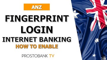 Hoe u ANZ Internet Banking Fingerprint Login inschakelt voor snelle en veilige toegang