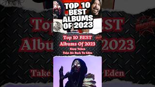 Top 10 BEST Albums Of 2023 | Sleep Token - Take Me Back To Eden #Shorts