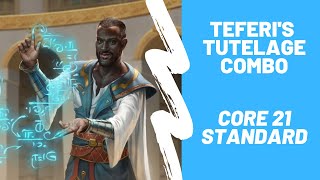 Temur Mill - Teferi's Tutelage Combo [MTGA Core 21 Standard]