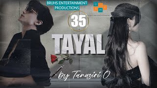 TAYAL –(35) Rajkumari | Tanusiri O