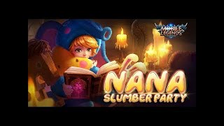 Mobile Legends Bang Bang Nana New Skin Slumber Party
