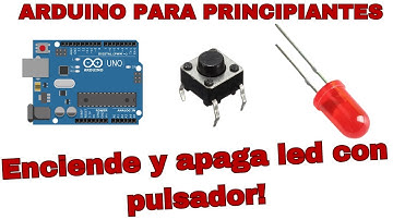Arduino: Aprende a usar un botón para controlar un LED