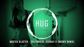 Master Blaster - Everywhere (Robkay & Snooky Remix) Resimi