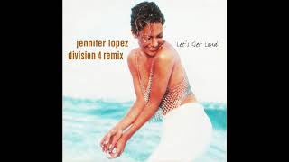 Jennifer Lopez - Let's Get Loud (Division 4 Radio Edit) Resimi