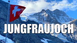 Amazing Jungfraujoch - Highest Railway to the Top of Europe ... 