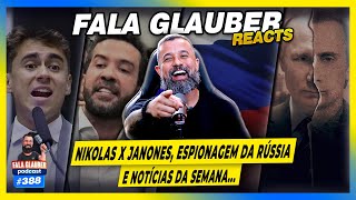 FALA GLAUBER - DOMÍNIO DE CIDADES, ESPIONAGEM DA RÚSSIA E NOTÍCIAS DA SEMANA... - Fala Glauber #388