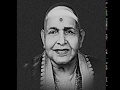 Manasa sancharare shyama raagam  singer chembai vaidyanatha bhagavathar