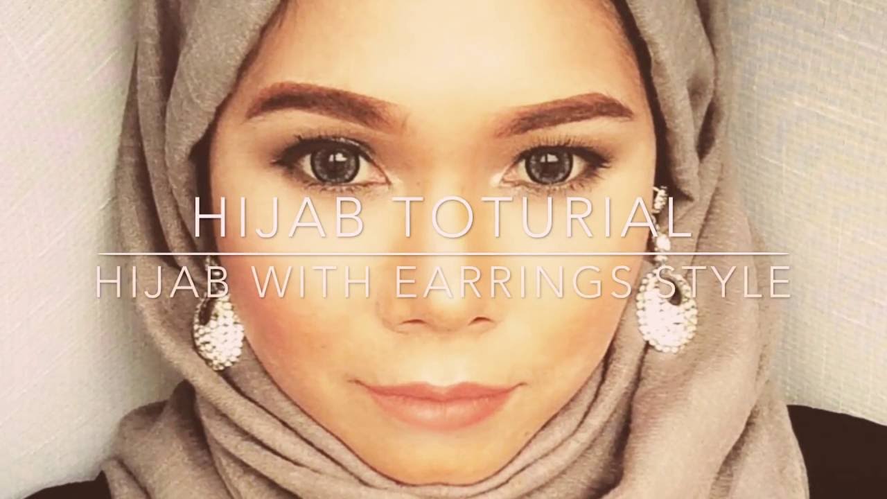 Hijab Toturial With Earrings Style YouTube