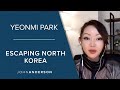 Yeonmi Park | Escaping North Korea