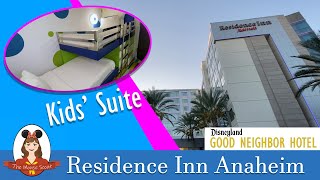 Residence Inn Anaheim | Disneyland Good Neighborhood Hotel | Kids 2 Bdrm Suite