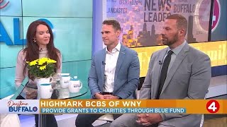 Daytime Buffalo: Highmark BCBS of WNY providing grants to charities through Blue Fund