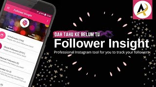 TUTORIAL GUNAKAN APLIKASI FOLLOWERS INSIGHT BAGI INSTAGRAM 📲 screenshot 4